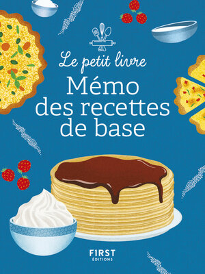 cover image of Le Petit Livre petit mémo des recettes de base